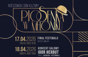 Grafika - Plakat promujący 14. Ogólnopolski Festiwal Piosenki Aktorskiej, Filmowej i Musicalowej "Piosenka w Meloniku"