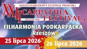 Grafika promująca XXII Międzynarodowy Festiwal Piosenki "Carpathia Festival" Rzeszów 2026