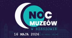 plakat promujący Noc Muzeów w Rzeszowie