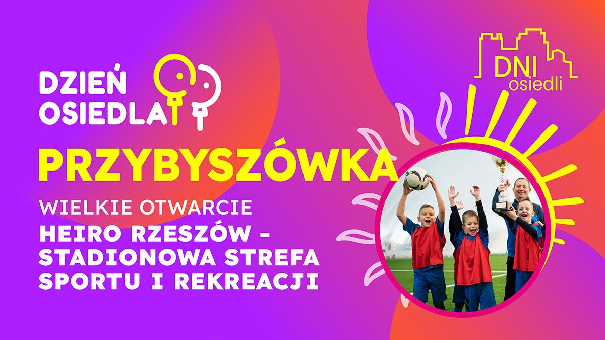 Baner - Dzień Osiedla Przybyszówka 2026
